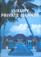 Luxury Private Islands - Misc, and Privat Islands, Vladi (Editor), and Teneues (Creator)