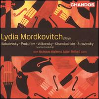Lydia Mordkovitch plays Kabalevsky, Prokofiev, Volkonsky, Khandoshkin & Stravinsky - Julian Milford (piano); Lydia Mordkovitch (viola); Lydia Mordkovitch (violin); Nicholas Walker (piano)