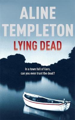 Lying Dead - Templeton, Aline