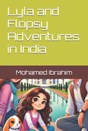 Lyla and Flopsy Adventures in India
