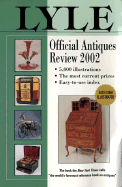 Lyle Official Antiques Review 2002