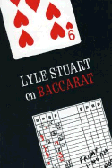 Lyle Stuart on Baccarat