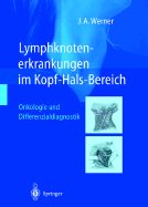 Lymphknotenerkrankungen Im Kopf-Hals-Bereich: Onkologie Und Differenzialdiagnostik