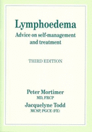 Lymphoedema: Advice on Self-management and Treatment