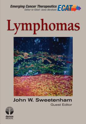 Lymphomas - Sweetenham, John W., and Abraham, Jame (Series edited by)