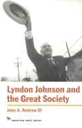 Lyndon Johnson and the Great Society