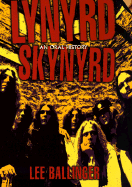 Lynyrd Skynyrd: An Oral History