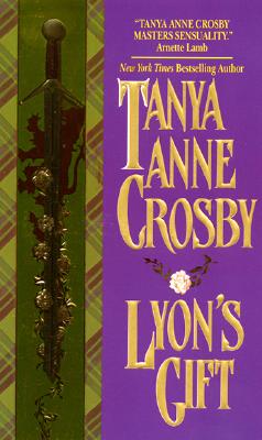 Lyon's Gift - Crosby, Tanya Anne