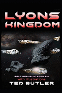 Lyons Kingdom: Book Six of the Belt Republic