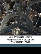 Lyra Evangelistica: Missionary Verses of Mashonaland