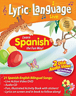 Lyric Language Live! Spanish: Learn Spanish the Fun Way!