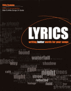 Lyrics: Writing Better Words for Your Songs