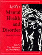 Lyttle's Mental Health and Disorder - Thompson, and Thompson, Tony, Ma