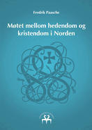 Mtet mellom hedendom og kristendom i Norden