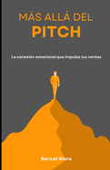 Ms all del Pitch: La conexi?n emocional que impulsa tus ventas