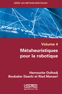 Mtaheuristiques pour la robotique