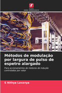 Mtodos de modulao por largura de pulso de espetro alargado