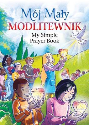 Mj Maly Modlitewnik: My Polish Simple Prayer Book - Belmonte, David, and Finaldi, Pierpaolo