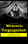 Mrderische Vergangenheit