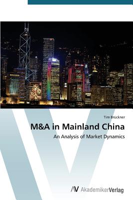 M&A in Mainland China - Brckner, Tim