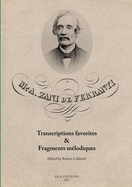 M. A. Zani de Ferranti: Transcriptions favorites & Fragments m?lodiques