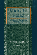 M maka Kaiao: A Modern Hawaiian Vocabulary