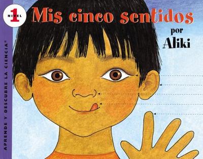 M?s Cinco Sentidos: My Five Senses (Spanish Edition) - Aliki (Illustrator)