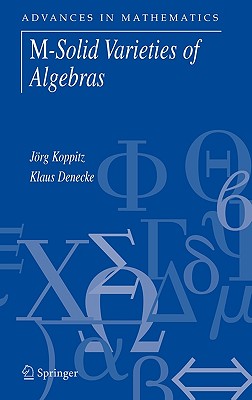 M-Solid Varieties of Algebras - Koppitz, Jrg, and Denecke, Klaus