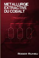 M?tallurgie Extractive du Cobalt - 3 ed.