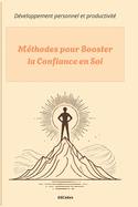 M?thodes pour Booster la Confiance en Soi