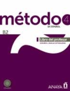 M?todo 4 de espaol. Libro del profesor B2