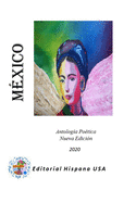 M?xico: Antolog?a Po?tica