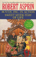 M.Y.T.H. Inc. in Action/Sweet Myth-Tery of Life 2-In-1