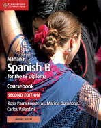 Maana Coursebook with Digital Access (2 Years): Spanish B for the Ib Diploma