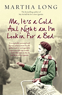 Ma, It's a Cold Aul Night an I'm Lookin for a Bed