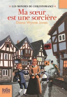 Ma soeur est une sorciere - Wynne Jones, Diana