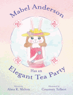 Mabel Anderson Has an Elegant Tea Party