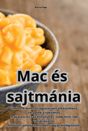 Mac s sajtmnia