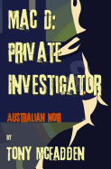 Mac D: Private Investigator