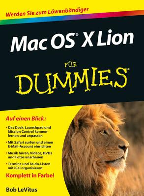 Mac OS X Lion Fur Dummies - LeVitus, Bob, and Strunz, Birgit (Translated by)