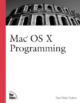 Mac OS X Programming - Sydow, Dan Parks