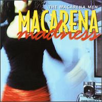 Macarena Madness - The Macarena Men