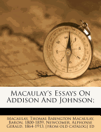 Macaulay's Essays on Addison and Johnson