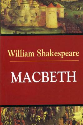 Macbeth - William Shakespeare