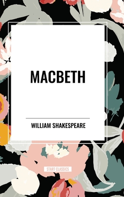 Macbeth - Shakespeare, William