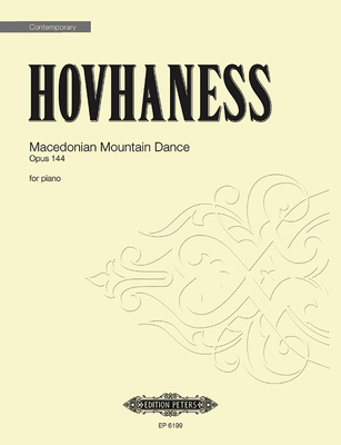 Macedonian Mountain Dance Op. 144 for Piano: Sheet - Hovhaness, Alan (Composer)