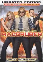 MacGruber [Rated/Unrated] - Jorma Taccone