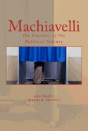 Machiavelli: the Founder of the Political Science