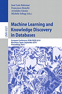 Machine Learning and Knowledge Discovery in Databases: European Conference, Ecml Pkdd 2010, Barcelona, Spain, September 20-24, 2010. Proceedings, Part I
