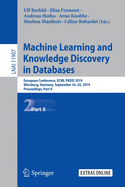 Machine Learning and Knowledge Discovery in Databases: European Conference, Ecml Pkdd 2019, Wrzburg, Germany, September 16-20, 2019, Proceedings, Part II